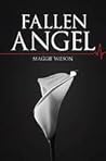 Fallen Angel by Maggie Wilson