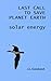 Last Call to Save Planet Earth by J.L. Gamband