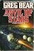 Anvil of Stars by Greg Bear