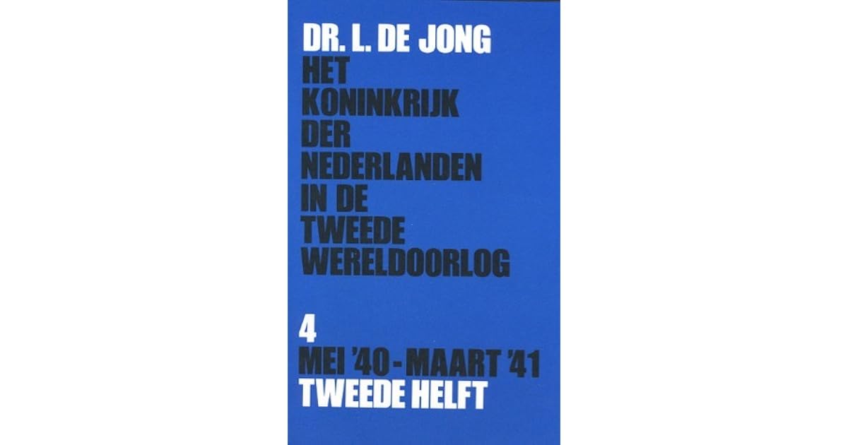 Het koninkrijk der Nederlanden in de Tweede Wereldoorlog: 4 mei '40