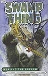 Swamp Thing, Vol. 3: Healing the Breach