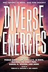 Diverse Energies by Tobias S. Buckell