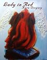 Lady in Red by Kyra Gregory