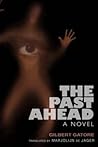 The Past Ahead: A Novel (Global African Voices) The Past Ahead: A Novel (Global African Voices)