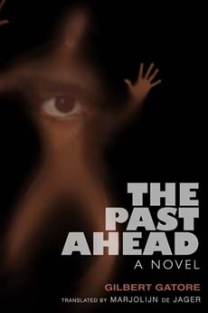 The Past Ahead: A Novel (Global African Voices)