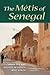 The Métis of Senegal: Urban...