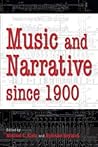 Music and Narrative Since 1900