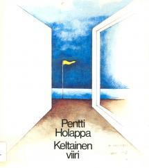 Keltainen viiri:  runoja (Unknown Binding)