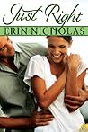 Just Right by Erin Nicholas Just Right by Erin Nicholas