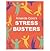 Amanda Gore's Stress Busters