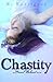 Chastity: An Eternal Belove...