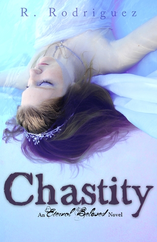 Chastity: An Eternal Beloved Novel