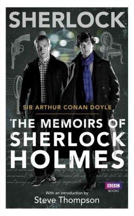 Sherlock: The Memoirs of Sherlock Holmes