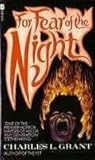 For Fear of the Night by Charles L. Grant
