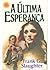 A Última Esperança