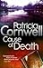 Cause of Death by Patricia Cornwell