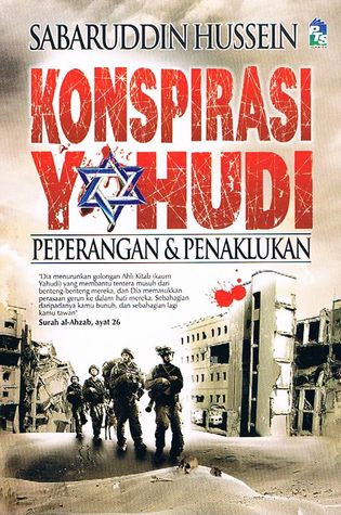 Konspirasi Yahudi: Peperangan & Penaklukan