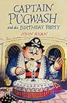 Captain Pugwash and the Birthday Party by John Ryan