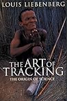 The Art of Tracking: The Origin of Science