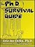 The Ph.D. Survival Guide
