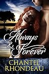 Always & Forever by Chantel Rhondeau