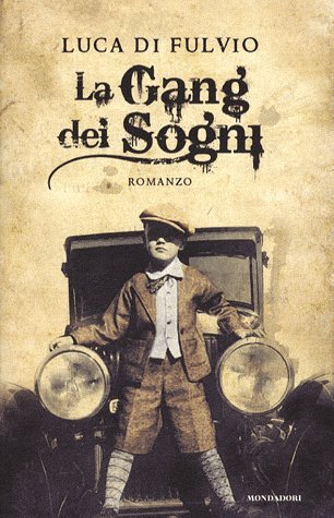 La gang dei sogni