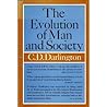 The Evolution of Man and Society The Evolution of Man and Society