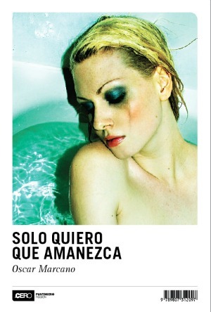Sólo quiero que amanezca (Paperback)