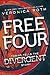 Free Four: Tobias Tells the Divergent Story (Divergent, #1.5)