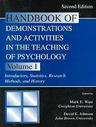 Handbook of Demonstrations and Activities in the Teaching of Psychology, Second Edition: Volume I: Introductory, Statistics, Research Methods, and . . . & Activities in Teaching of Psych)