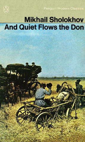 And Quiet Flows the Don, Book 1 of 2 (Don Epic)