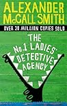 The No. 1 Ladies' Detective Agency by Alexander McCall Smith