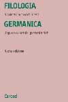 Filologia germanica. Lingue e culture dei germani antichi (Paperback)