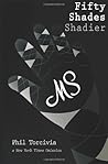 Fifty Shades Shadier