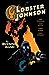 Lobster Johnson, Vol. 2: Th...