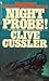 Night Probe! (Dirk Pitt, #6)