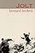 Jolt by Bernard Beckett