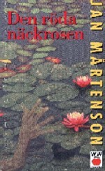 Den röda näckrosen (Homan, #15)