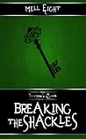 Breaking the Shackles (The Dragon's Hoard, #2)