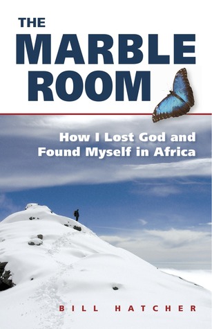 The Marble Room: How I Lost God and Found Myself in Africa (Paperback)