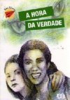 A Hora da Verdade (Paperback)