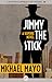 Jimmy The Stick
