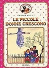 Le piccole donne crescono