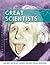 Great Scientists (The Science Library)