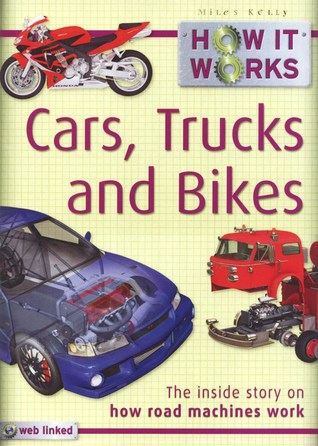 Cars, Trucks And Bikes (How It Works)