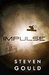Impulse by Steven Gould