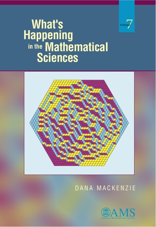What's Happening in the Mathematical Sciences, Vol. 7