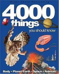 4000 Things You Should Know: Body.Planet Earth.Space.Animals (Hardcover)