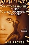 Curse of the Diamond Daggers by Jane Prowse