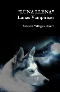 Luna Llena (Lunas Vampíricas, #1)